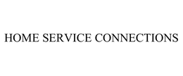 HOME SERVICE CONNECTIONS trademark