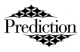 PREDICTION trademark