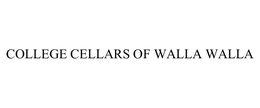 COLLEGE CELLARS OF WALLA WALLA trademark