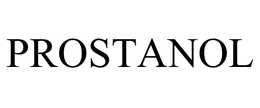 PROSTANOL trademark