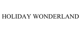 HOLIDAY WONDERLAND trademark