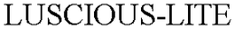 LUSCIOUS-LITE trademark