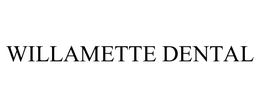 WILLAMETTE DENTAL trademark