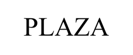 PLAZA trademark