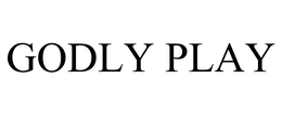 GODLY PLAY trademark
