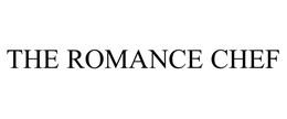 THE ROMANCE CHEF trademark
