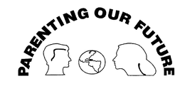 PARENTING OUR FUTURE trademark