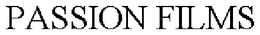 PASSION FILMS trademark