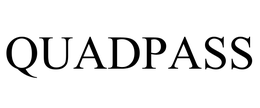 QUADPASS trademark