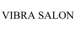 VIBRA SALON trademark