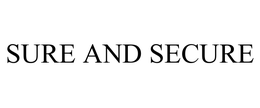 SURE AND SECURE trademark