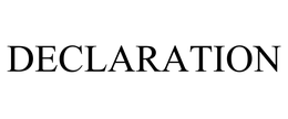 DECLARATION trademark