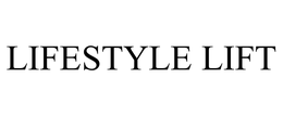 LIFESTYLE LIFT trademark