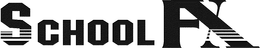 SCHOOL FX trademark