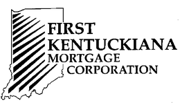 FIRST KENTUCKIANA MORTGAGE CORPORATION trademark