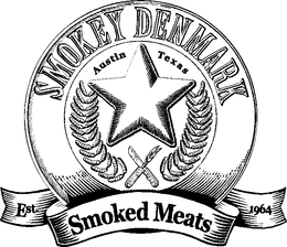 SMOKEY DENMARK AUSTIN TEXAS SMOKED MEATS EST. 1964 trademark