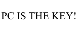 PC IS THE KEY! trademark