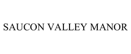 SAUCON VALLEY MANOR trademark