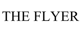 THE FLYER trademark