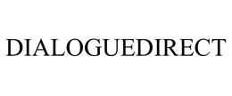 DIALOGUEDIRECT trademark