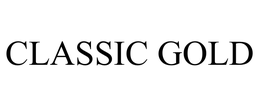 CLASSIC GOLD trademark
