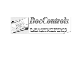 DOCCONTROLS - THE ONLY DOCUMENT CONTROL SOLUTION FOR THE ARCHITECT, ENGINEER, CONTRACTOR AND OWNER! trademark
