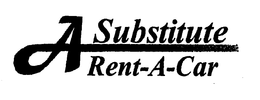 A SUBSTITUTE RENT-A-CAR trademark