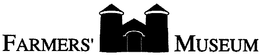 FARMERS' MUSEUM trademark