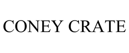 CONEY CRATE trademark