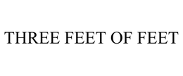 THREE FEET OF FEET trademark