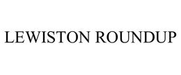 LEWISTON ROUNDUP trademark
