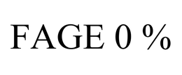 FAGE 0 % trademark