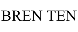 BREN TEN trademark