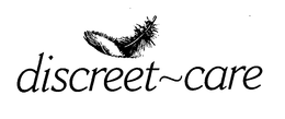DISCREET-CARE trademark