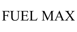 FUEL MAX trademark