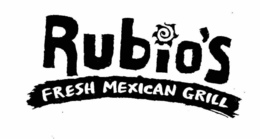 RUBIO'S FRESH MEXICAN GRILL trademark