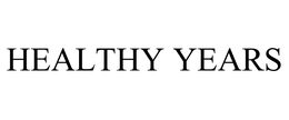 HEALTHY YEARS trademark