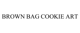 BROWN BAG COOKIE ART trademark