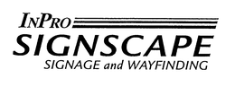 INPRO SIGNSCAPE SIGNAGE AND WAYFINDING trademark