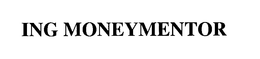 ING MONEYMENTOR trademark