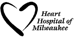 HEART HOSPITAL OF MILWAUKEE trademark