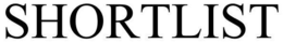 SHORTLIST trademark