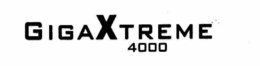 GIGAXTREME 4000 trademark