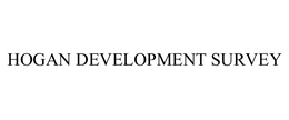 HOGAN DEVELOPMENT SURVEY trademark