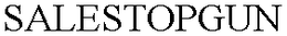 SALESTOPGUN trademark