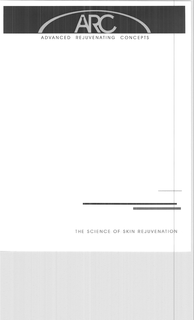 ARC ADVANCED REJUVENATING CONCEPTS THE ESSENCE OF SKIN REJUVENATION trademark