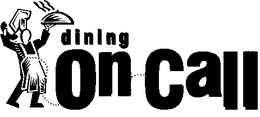 DINING ON CALL trademark