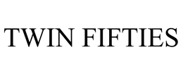 TWIN FIFTIES trademark