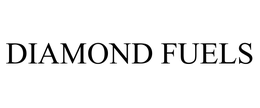DIAMOND FUELS trademark