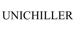UNICHILLER trademark